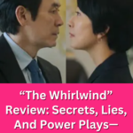 Sol Kyung-gu and Kim Hee-ae in a tense face-to-face conversation in a scene from 'The Whirlwind' Kdrama, reflecting the dramatic intensity of the show.